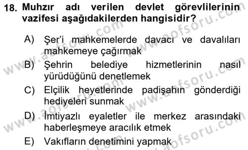 Osmanlı Merkez ve Taşra Teşkilatı Dersi Ara Sınavı Deneme Sınav Soruları 18. Soru