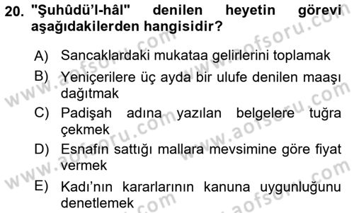Osmanlı Merkez ve Taşra Teşkilatı Dersi 2021 - 2022 Yılı (Vize) Ara Sınav Soruları 20. Soru