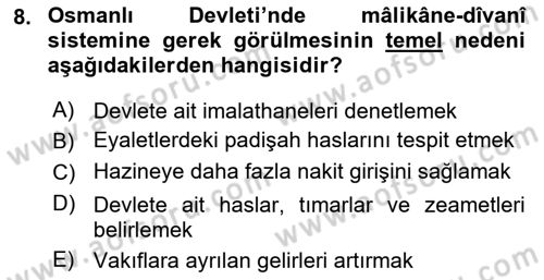 Osmanlı Merkez ve Taşra Teşkilatı Dersi Ara Sınavı Deneme Sınav Soruları 8. Soru