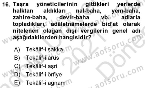Osmanlı Merkez ve Taşra Teşkilatı Dersi 2021 - 2022 Yılı (Final) Dönem Sonu Sınav Soruları 16. Soru