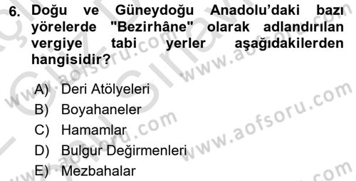 Osmanlı Merkez ve Taşra Teşkilatı Dersi 2021 - 2022 Yılı (Final) Dönem Sonu Sınav Soruları 6. Soru