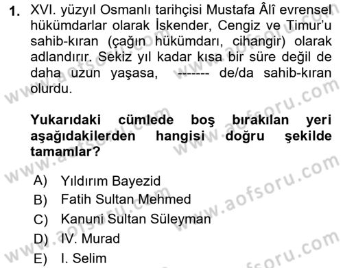 Osmanlı Merkez ve Taşra Teşkilatı Dersi 2021 - 2022 Yılı Yaz Okulu Sınav Soruları 1. Soru