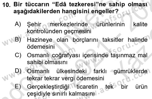 Osmanlı Merkez ve Taşra Teşkilatı Dersi 2021 - 2022 Yılı Yaz Okulu Sınav Soruları 10. Soru