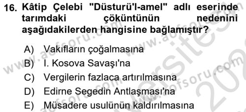 Osmanlı Merkez ve Taşra Teşkilatı Dersi 2021 - 2022 Yılı Yaz Okulu Sınav Soruları 16. Soru