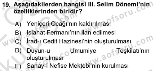 Osmanlı Merkez ve Taşra Teşkilatı Dersi 2021 - 2022 Yılı Yaz Okulu Sınav Soruları 19. Soru