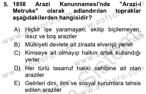 Osmanlı Merkez ve Taşra Teşkilatı Dersi 2022 - 2023 Yılı (Final) Dönem Sonu Sınav Soruları 5. Soru