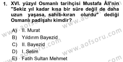 Osmanlı Merkez ve Taşra Teşkilatı Dersi 2022 - 2023 Yılı Yaz Okulu Sınavı 1. Soru