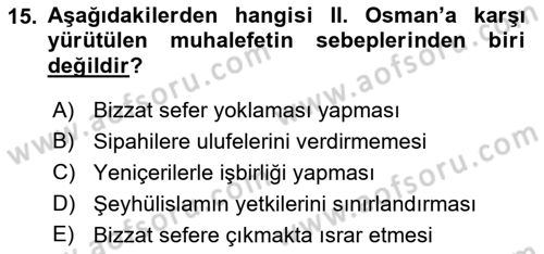 Osmanlı Merkez ve Taşra Teşkilatı Dersi 2022 - 2023 Yılı Yaz Okulu Sınavı 15. Soru