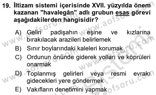 Osmanlı Merkez ve Taşra Teşkilatı Dersi 2022 - 2023 Yılı Yaz Okulu Sınavı 19. Soru