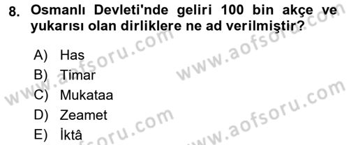 Osmanlı Merkez ve Taşra Teşkilatı Dersi 2022 - 2023 Yılı Yaz Okulu Sınavı 8. Soru