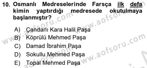 Osmanlı Merkez ve Taşra Teşkilatı Dersi 2023 - 2024 Yılı (Vize) Ara Sınav Soruları 10. Soru