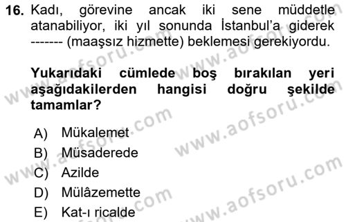 Osmanlı Merkez ve Taşra Teşkilatı Dersi 2023 - 2024 Yılı (Vize) Ara Sınav Soruları 16. Soru