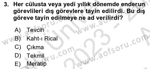 Osmanlı Merkez ve Taşra Teşkilatı Dersi Ara Sınavı Deneme Sınav Soruları 3. Soru