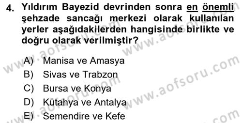 Osmanlı Merkez ve Taşra Teşkilatı Dersi Ara Sınavı Deneme Sınav Soruları 4. Soru