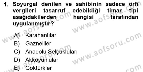 Osmanlı Merkez ve Taşra Teşkilatı Dersi 2023 - 2024 Yılı (Final) Dönem Sonu Sınav Soruları 1. Soru