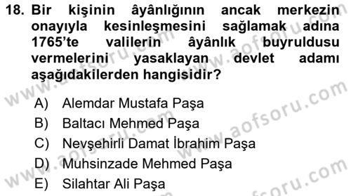 Osmanlı Merkez ve Taşra Teşkilatı Dersi 2023 - 2024 Yılı (Final) Dönem Sonu Sınav Soruları 18. Soru