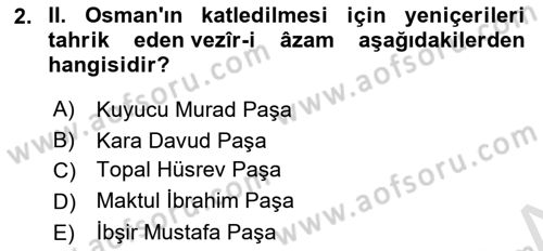 Osmanlı Merkez ve Taşra Teşkilatı Dersi 2023 - 2024 Yılı (Final) Dönem Sonu Sınav Soruları 2. Soru