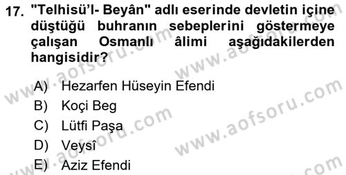 Osmanlı Merkez ve Taşra Teşkilatı Dersi 2023 - 2024 Yılı Yaz Okulu Sınav Soruları 17. Soru