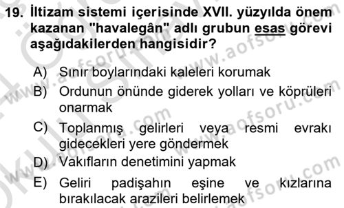 Osmanlı Merkez ve Taşra Teşkilatı Dersi 2023 - 2024 Yılı Yaz Okulu Sınav Soruları 19. Soru