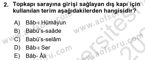 Osmanlı Merkez ve Taşra Teşkilatı Dersi 2023 - 2024 Yılı Yaz Okulu Sınav Soruları 2. Soru