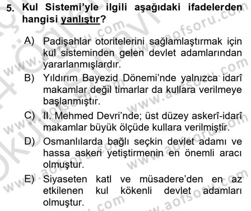 Osmanlı Merkez ve Taşra Teşkilatı Dersi 2023 - 2024 Yılı Yaz Okulu Sınav Soruları 5. Soru