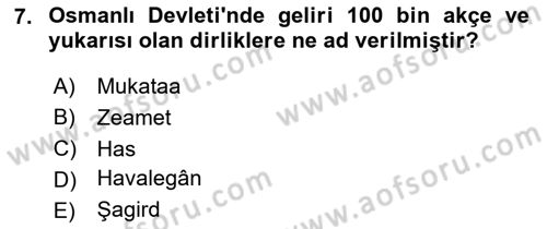 Osmanlı Merkez ve Taşra Teşkilatı Dersi 2023 - 2024 Yılı Yaz Okulu Sınav Soruları 7. Soru
