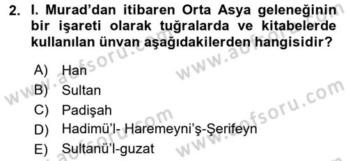 Osmanlı Merkez ve Taşra Teşkilatı Dersi 2024 - 2025 Yılı (Vize) Ara Sınav Soruları 2. Soru