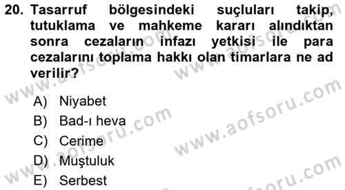Osmanlı Merkez ve Taşra Teşkilatı Dersi Ara Sınavı Deneme Sınav Soruları 20. Soru