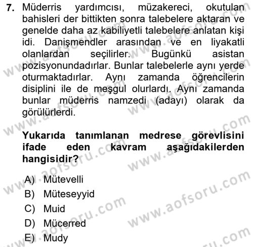 Osmanlı Merkez ve Taşra Teşkilatı Dersi 2024 - 2025 Yılı (Vize) Ara Sınav Soruları 7. Soru