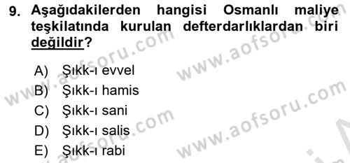 Osmanlı Merkez ve Taşra Teşkilatı Dersi 2024 - 2025 Yılı (Vize) Ara Sınav Soruları 9. Soru
