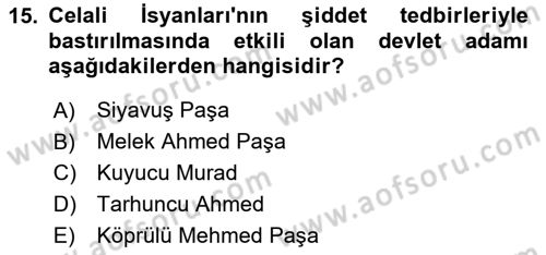Osmanlı Merkez ve Taşra Teşkilatı Dersi 2024 - 2025 Yılı (Final) Dönem Sonu Sınav Soruları 15. Soru