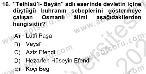 Osmanlı Merkez ve Taşra Teşkilatı Dersi 2024 - 2025 Yılı (Final) Dönem Sonu Sınav Soruları 16. Soru