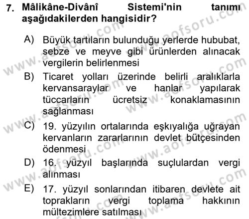 Osmanlı Merkez ve Taşra Teşkilatı Dersi 2025 - 2026 Yılı (Vize) Ara Sınav Soruları 7. Soru