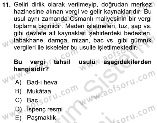Osmanlı Merkez ve Taşra Teşkilatı Dersi 2025 - 2026 Yılı (Final) Dönem Sonu Sınav Soruları 11. Soru