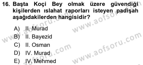Osmanlı Merkez ve Taşra Teşkilatı Dersi 2025 - 2026 Yılı (Final) Dönem Sonu Sınav Soruları 16. Soru