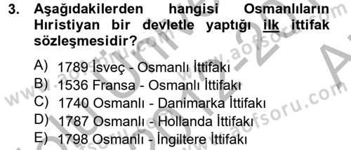 Osmanlı Tarihi (1789-1876) Dersi 2012 - 2013 Yılı (Vize) Ara Sınav Soruları 3. Soru