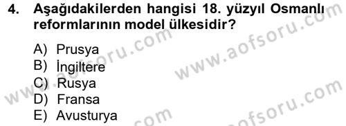 Osmanlı Tarihi (1789-1876) Dersi 2012 - 2013 Yılı (Vize) Ara Sınav Soruları 4. Soru