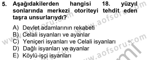 Osmanlı Tarihi (1789-1876) Dersi 2012 - 2013 Yılı (Vize) Ara Sınav Soruları 5. Soru