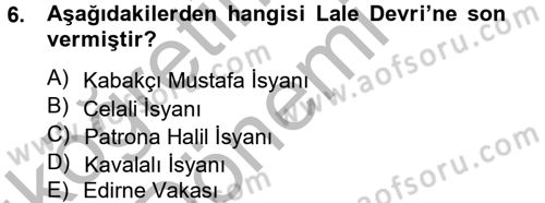 Osmanlı Tarihi (1789-1876) Dersi 2012 - 2013 Yılı (Vize) Ara Sınav Soruları 6. Soru