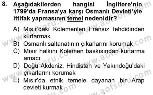 Osmanlı Tarihi (1789-1876) Dersi 2012 - 2013 Yılı (Vize) Ara Sınav Soruları 8. Soru
