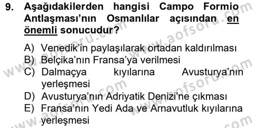 Osmanlı Tarihi (1789-1876) Dersi 2012 - 2013 Yılı (Vize) Ara Sınav Soruları 9. Soru