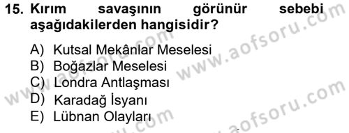 Osmanlı Tarihi (1789-1876) Dersi 2012 - 2013 Yılı (Final) Dönem Sonu Sınav Soruları 15. Soru