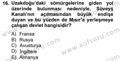 Osmanlı Tarihi (1789-1876) Dersi 2012 - 2013 Yılı (Final) Dönem Sonu Sınav Soruları 16. Soru