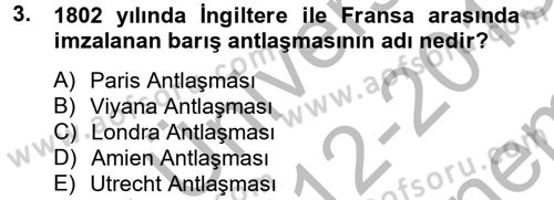 Osmanlı Tarihi (1789-1876) Dersi 2012 - 2013 Yılı (Final) Dönem Sonu Sınav Soruları 3. Soru
