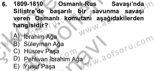 Osmanlı Tarihi (1789-1876) Dersi 2012 - 2013 Yılı (Final) Dönem Sonu Sınav Soruları 6. Soru