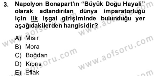 Osmanlı Tarihi (1789-1876) Dersi 2013 - 2014 Yılı (Final) Dönem Sonu Sınavı 3. Soru