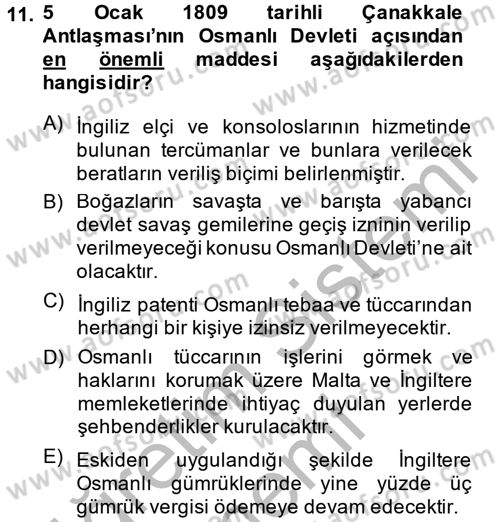 Osmanlı Tarihi (1789-1876) Dersi 2014 - 2015 Yılı (Final) Dönem Sonu Sınav Soruları 11. Soru