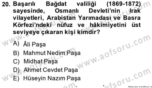 Osmanlı Tarihi (1789-1876) Dersi 2014 - 2015 Yılı (Final) Dönem Sonu Sınav Soruları 20. Soru