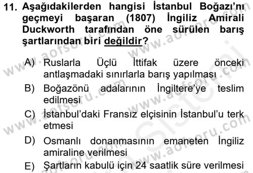 Osmanlı Tarihi (1789-1876) Dersi 2015 - 2016 Yılı (Vize) Ara Sınav Soruları 11. Soru