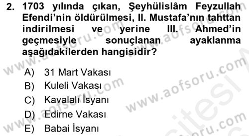 Osmanlı Tarihi (1789-1876) Dersi 2015 - 2016 Yılı (Vize) Ara Sınav Soruları 2. Soru